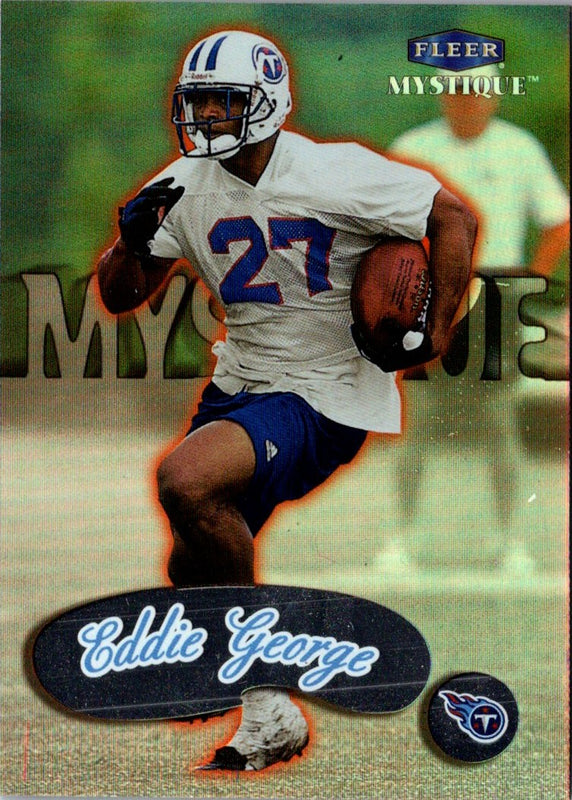 1999 Fleer Mystique Eddie George #94
