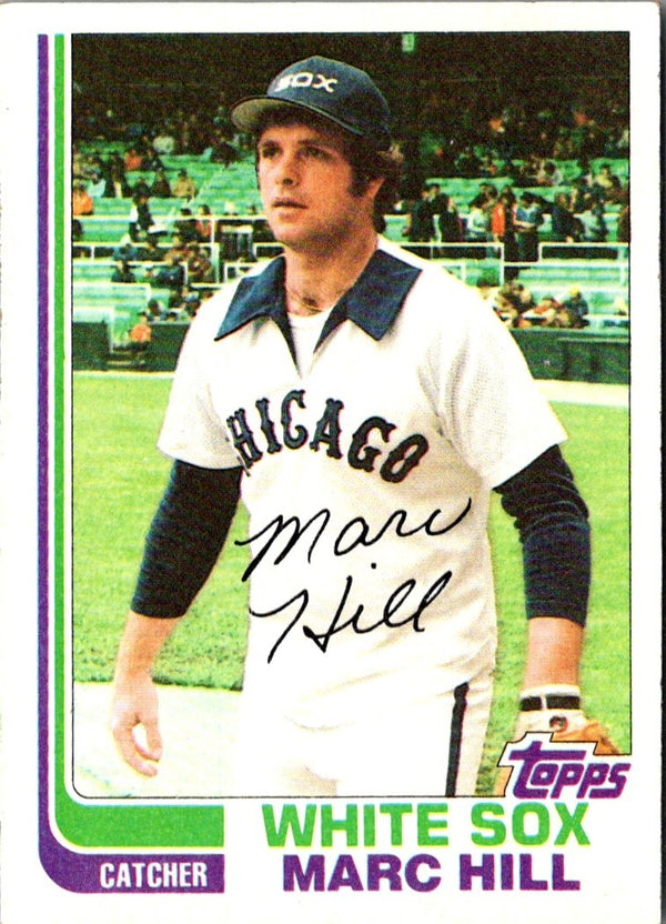 1982 Topps Marc Hill #748