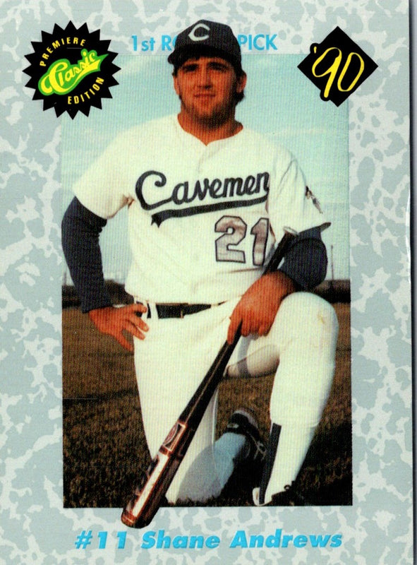 1990 Classic Draft Picks Shane Andrews #11