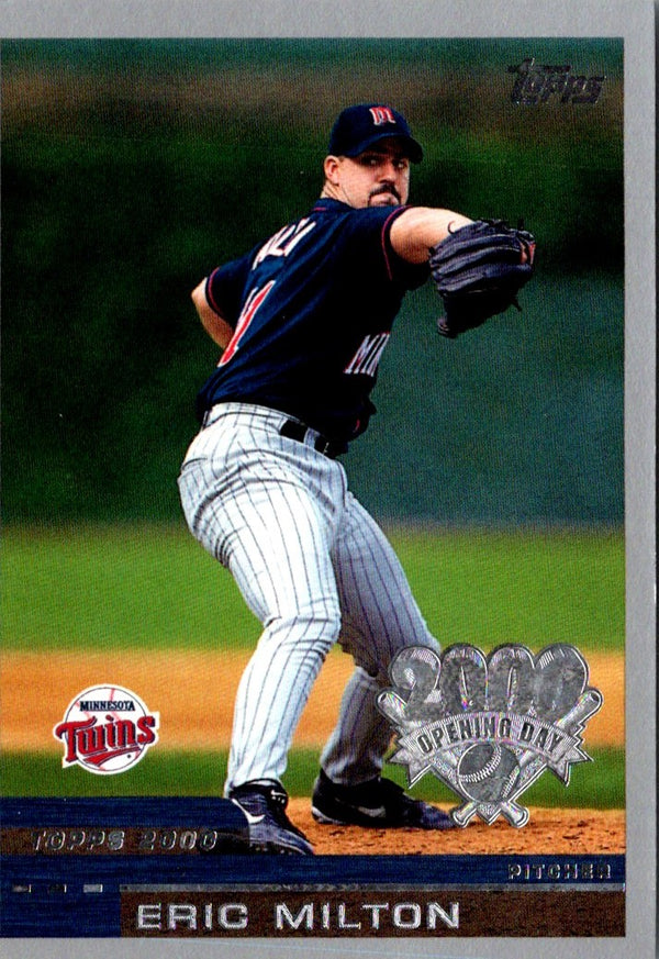 2000 Topps Opening Day Eric Milton #153