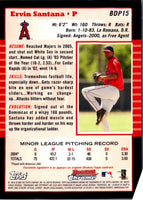 2005 Bowman Chrome Draft Picks & Prospects Ervin Santana #BDP15