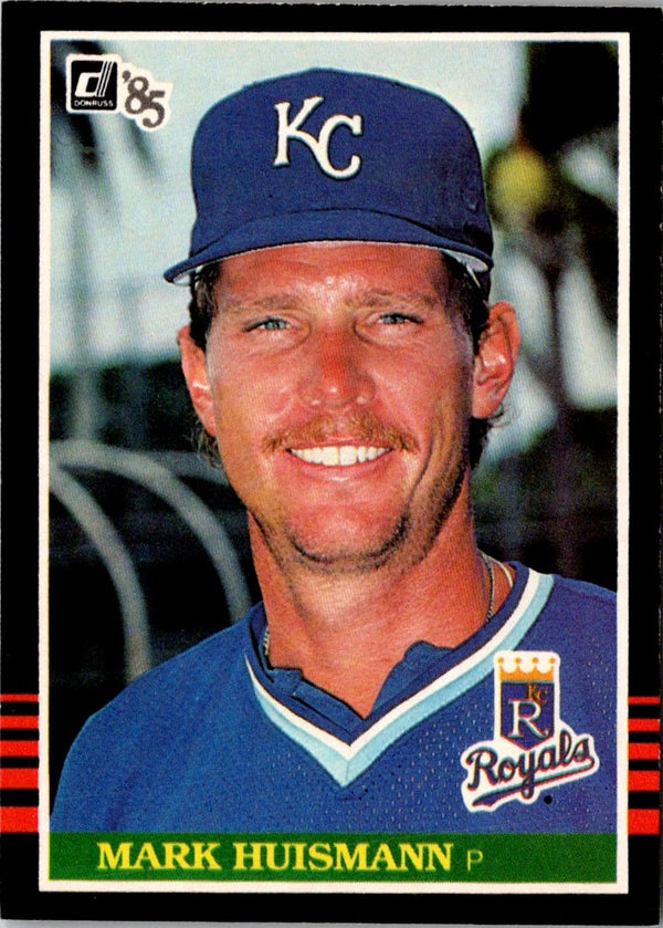 1985 Donruss Mark Huismann #583