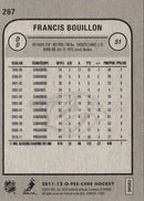2011 O-Pee-Chee Francis Bouillon