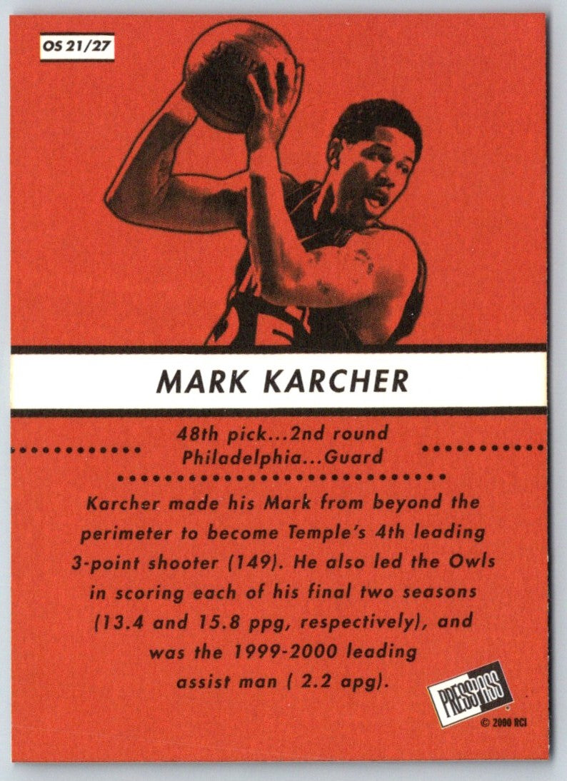 2000 Press Pass SE Old School Mark Karcher