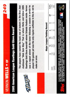 2006 Topps Vernon Wells #249