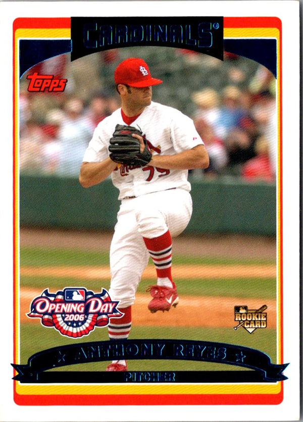 2006 Topps Opening Day Anthony Reyes #142