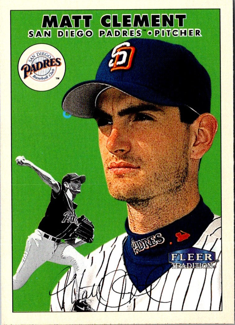 2000 Fleer Tradition Matt Clement