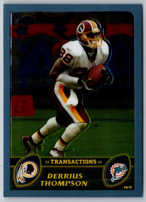 2003 Topps Chrome Derrius Thompson #29