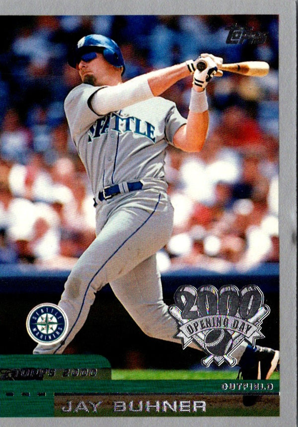 2000 Topps Opening Day Jay Buhner #6