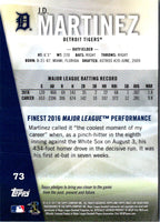 2017 Finest J.D. Martinez #73