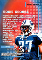 2000 Impact Rewind '99 Eddie George #30 RN