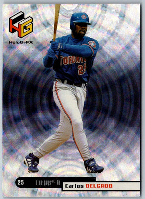 1999 Upper Deck HoloGrFX Carlos Delgado #60