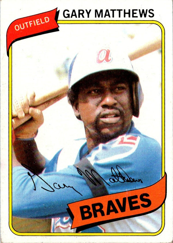 1980 Topps Gary Matthews #355