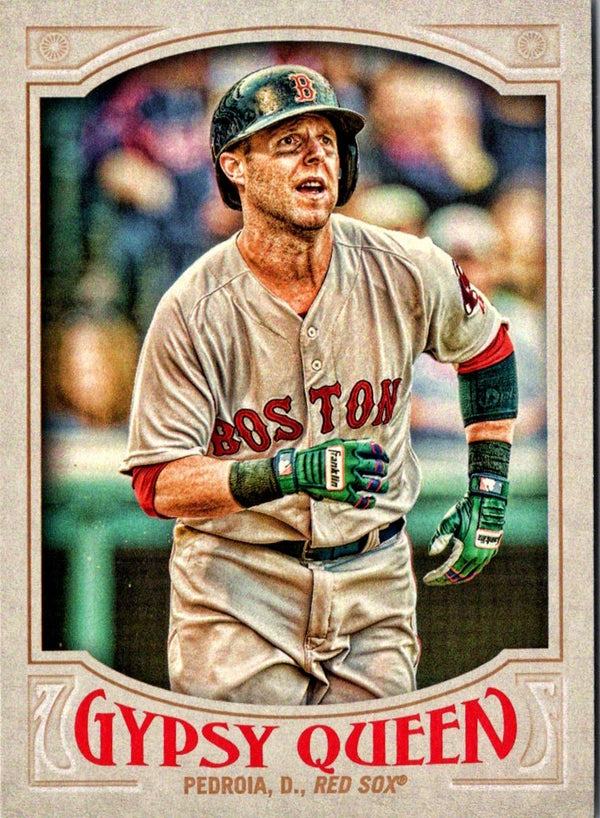 2016 Topps Gypsy Queen Dustin Pedroia #149