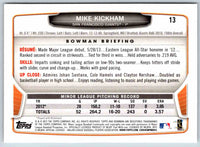 2013 Bowman Mike Kickham #13