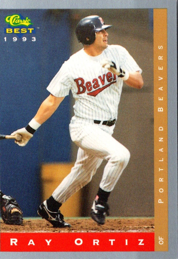 1993 Classic Best Ray Ortiz #233