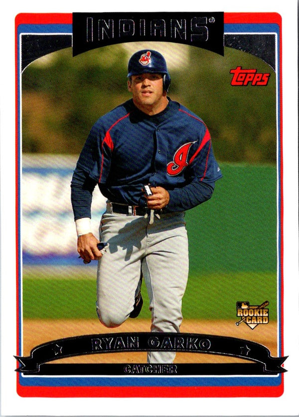 2006 Topps Ryan Garko #300 Rookie