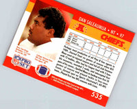1990 Proset Dan Saleaumua #535
