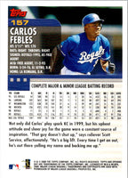 2000 Topps Opening Day Carlos Febles #157