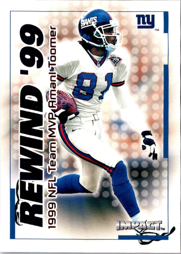 2000 Impact Rewind '99 Amani Toomer #20 RN