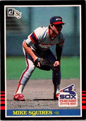 1985 Donruss Mike Squires #501