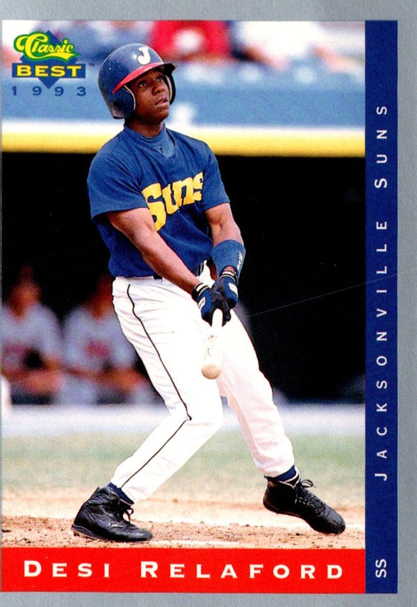 1993 Classic Best Desi Relaford #249