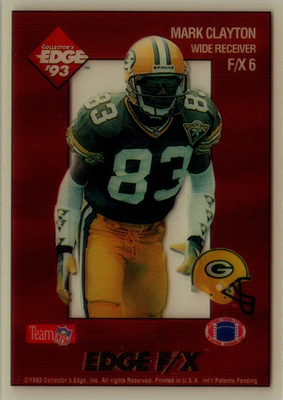 1993 Collector's Edge Rookies FX Mark Clayton #F/X6