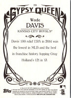 2015 Topps Gypsy Queen Wade Davis #281