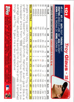 2004 Topps Opening Day Troy Glaus #101