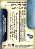 2003 Fleer Avant Eddie George #10