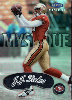 1999 Fleer Mystique J.J. Stokes #3