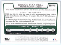 2012 Bowman Bruce Maxwell #BDPP41