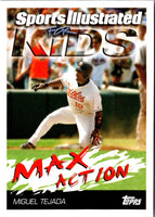 2006 Topps Opening Day Sports Illustrated For Kids Miguel Tejada #11
