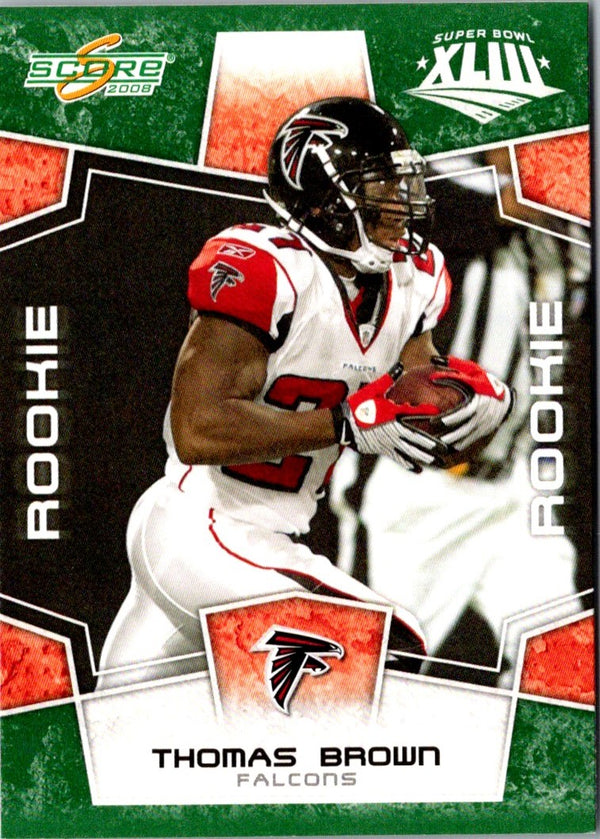 2008 Score Super Bowl XLIII Thomas Brown #415