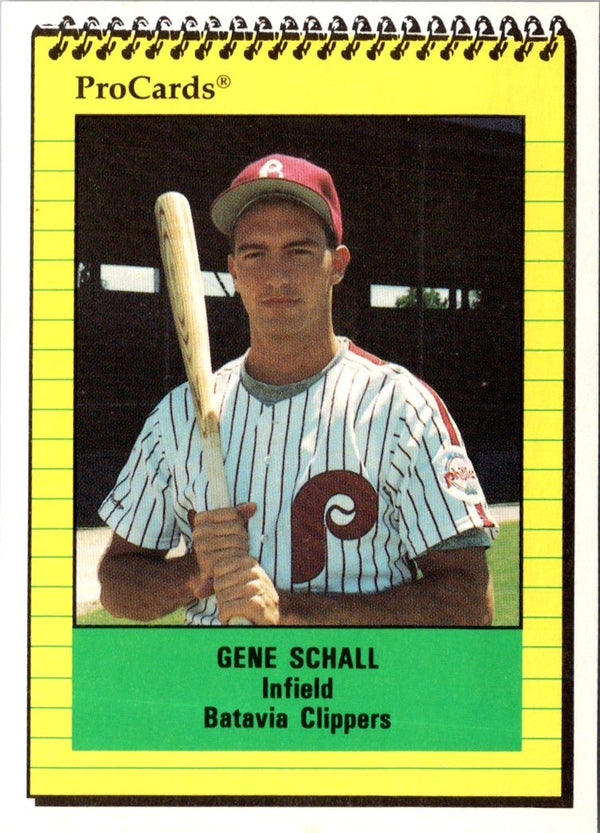 1991 ProCards Gene Schall #3493