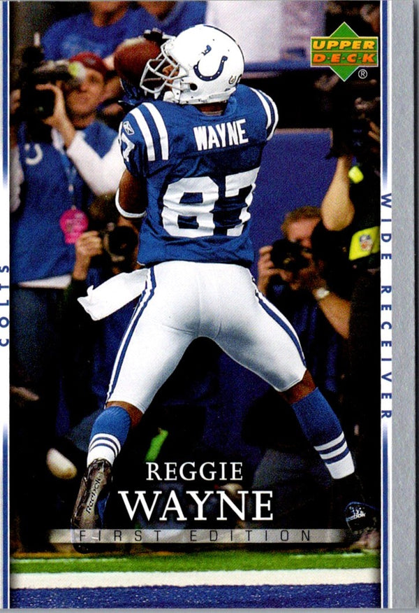 2007 Upper Deck First Edition Reggie Wayne #42