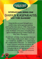 1992 Parkhurst Darius Kasparaitis #215