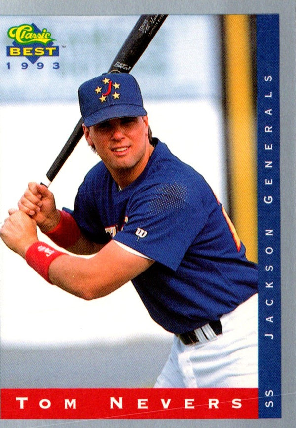 1993 Classic Best Tom Nevers #228
