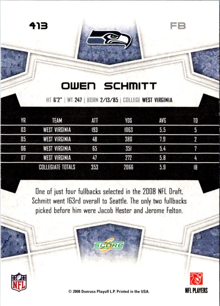 2008 Score Super Bowl XLIII Owen Schmitt