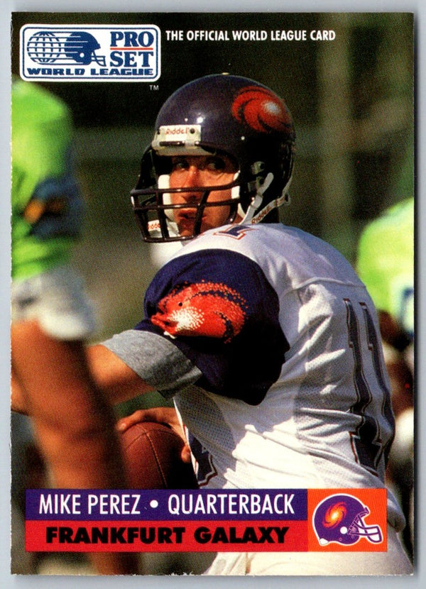 1991 Pro Set WLAF Inserts Mike Perez #10