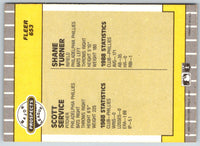 1989 Fleer Scott Service/Shane Turner #653 Rookie