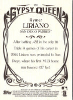 2015 Topps Gypsy Queen Rymer Liriano #158 Rookie