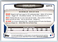 2013 Bowman Orrin Sears #BDPP116