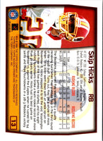 1999 Topps Season Opener Skip Hicks #13