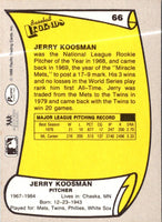 1988 Pacific Legends I Jerry Koosman #66