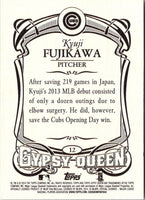 2014 Topps Gypsy Queen Kyuji Fujikawa #12