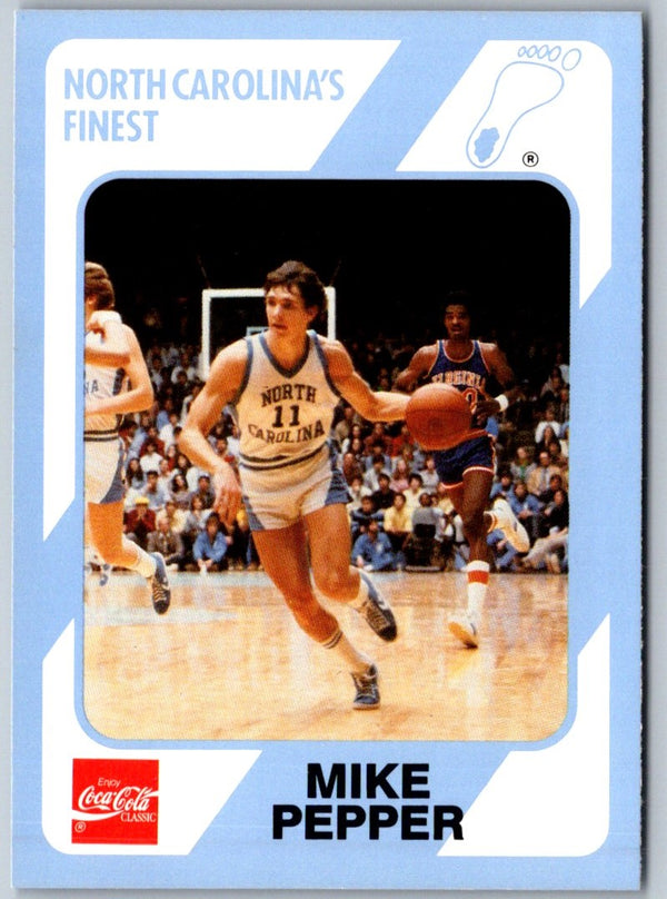 1989 Collegiate Collection North Carolina's Finest Mike Pepper #160