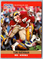 1990 Proset Tom Rathman #294