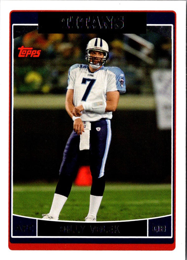 2006 Topps Billy Volek #45