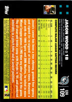 2007 Topps Updates & Highlights Jason Wood #UH109
